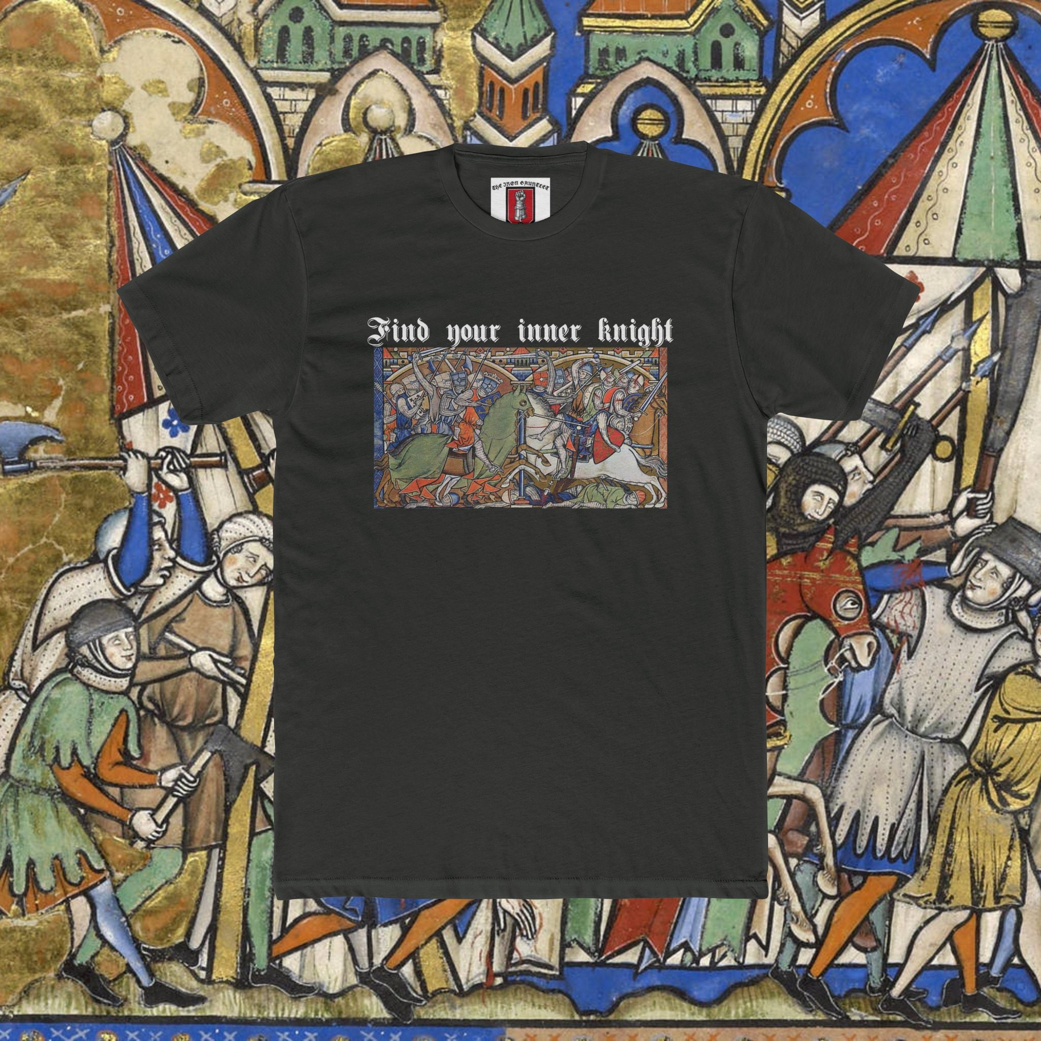 Find Your Inner Knight — Medieval Graphic T-Shirt | The Iron Gauntlet