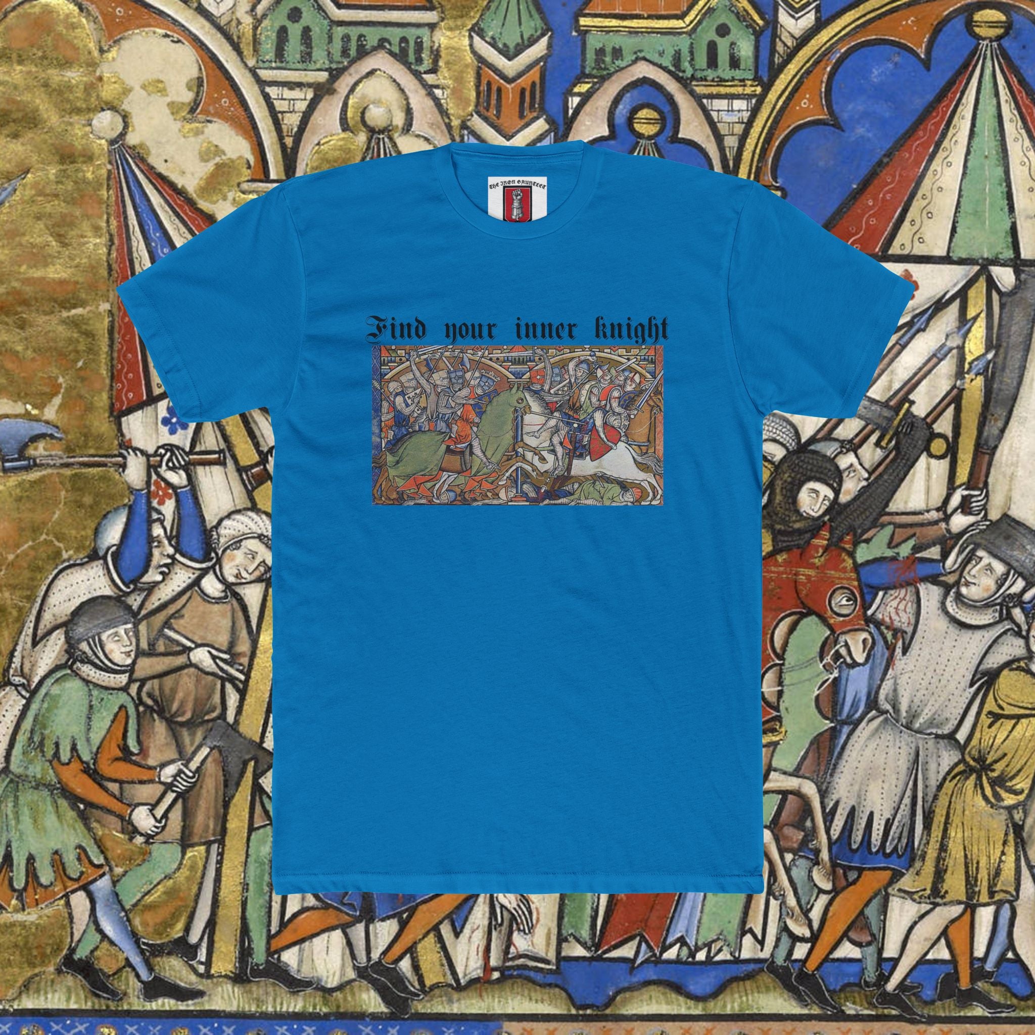 Find Your Inner Knight — Medieval Graphic T-Shirt | The Iron Gauntlet