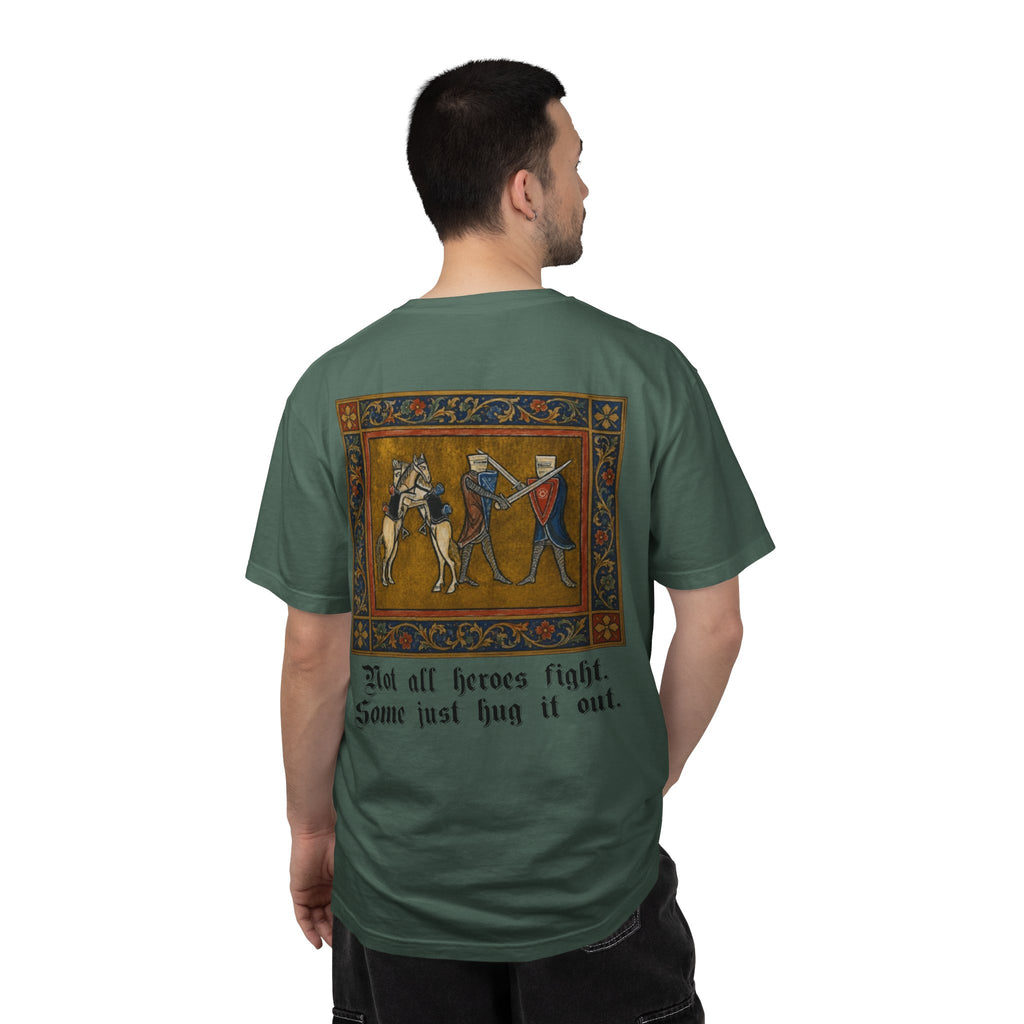 Not All Heroes Fight, Some Just Hug It Out — Funny Medieval T-Shirt